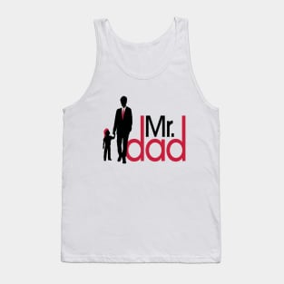 Mr Dad the best dad in the world Tank Top